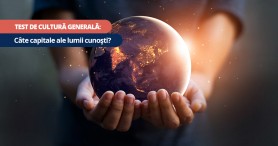 TEST: Câte capitale ale lumei cunoști?